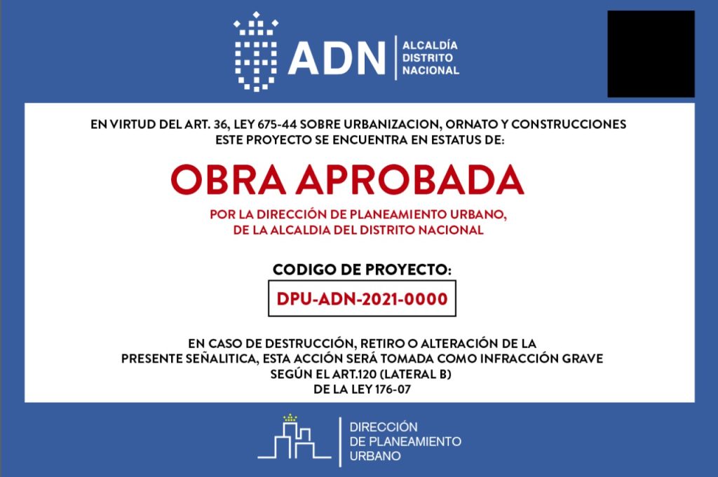ADN rotulará proyectos de obras aprobadas con especificaciones autorizadas